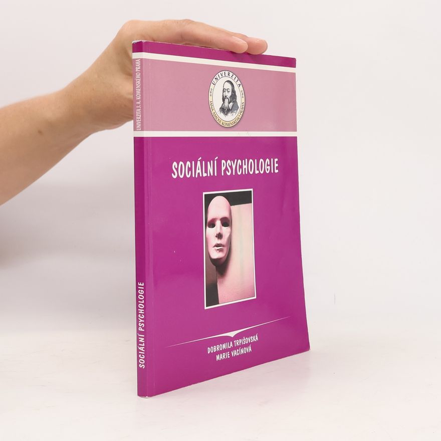 Dobromila Trpišovská Sociální psychologie