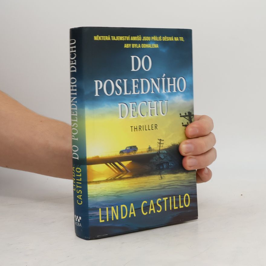Linda Castillo Do posledního dechu