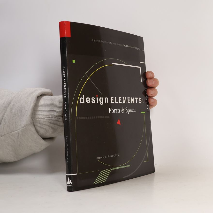 Dennis M. Puhalla Design Element. Form & Space
