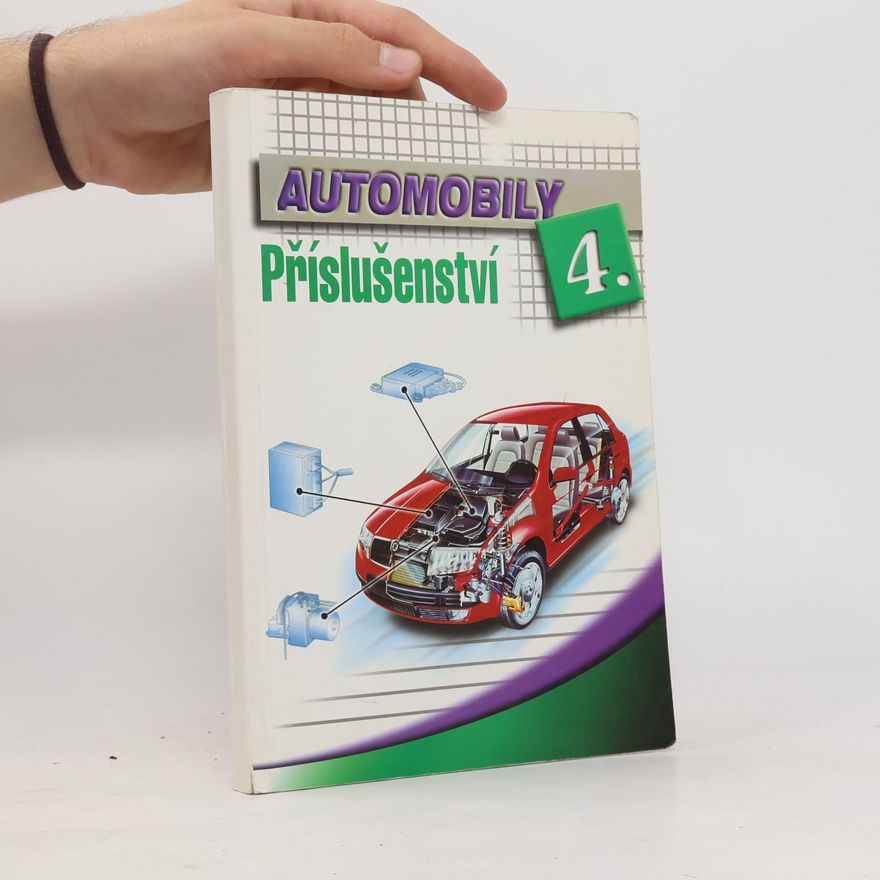 Autorenkollektiv Automobily 4. Příslušenství