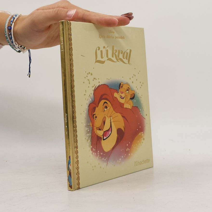 Hachette Walt Disney Cinema Zlatá sbírka pohádek 1. Lví král