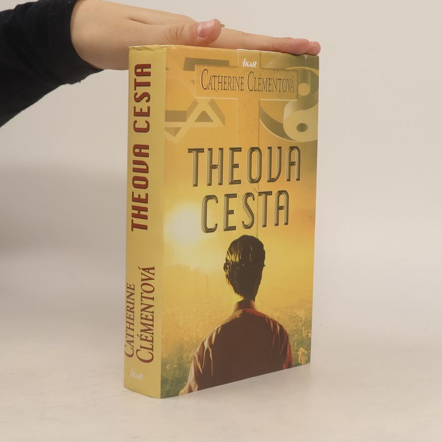 Catherine Clément Theova cesta