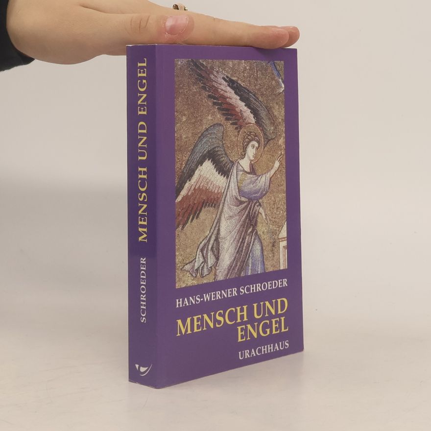 Hans Werner Schroeder Mensch und Engel