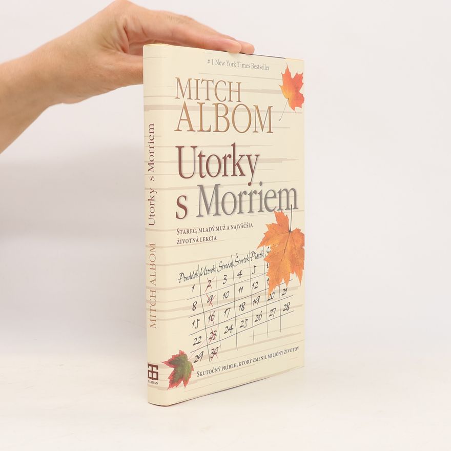 Mitch Albom Utorky s Morriem