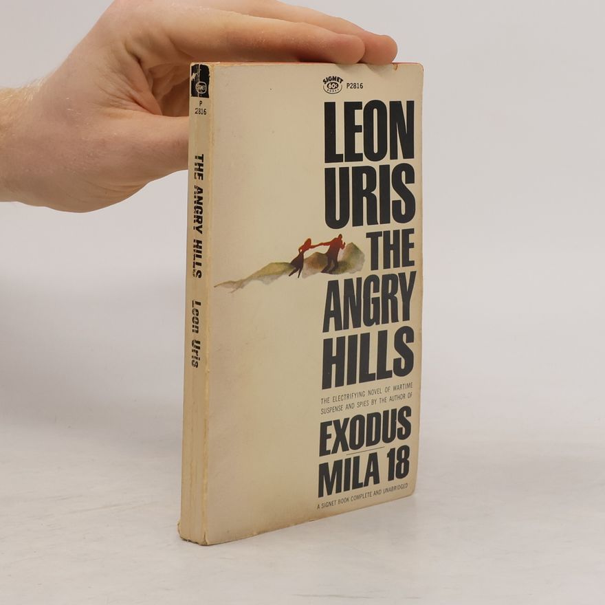 Leon Uris The Angry Hills