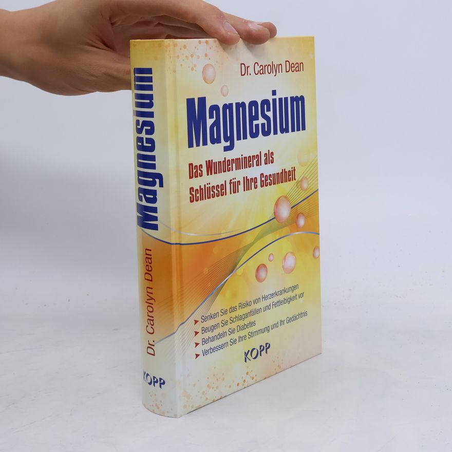 Carolyn Dean Magnesium