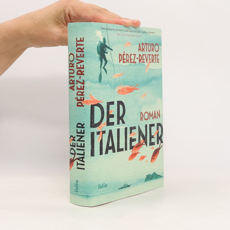 Arturo Pérez-Reverte Der Italiener