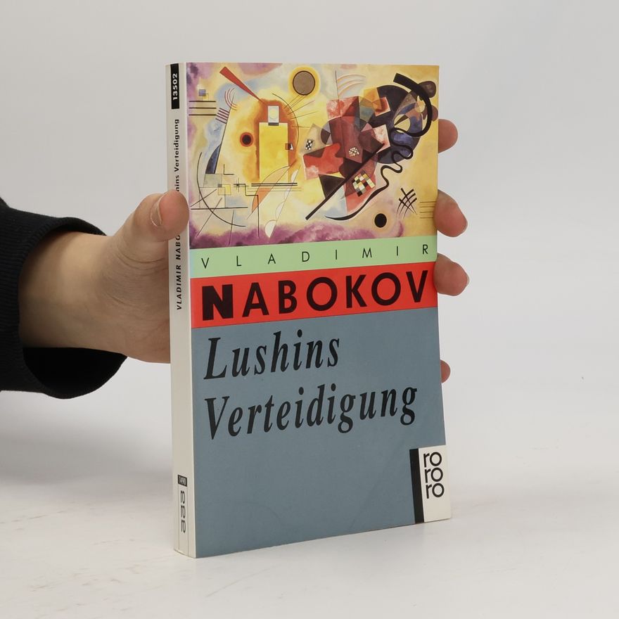 Vladimir Vladimirovič Nabokov Lushins Verteidigung