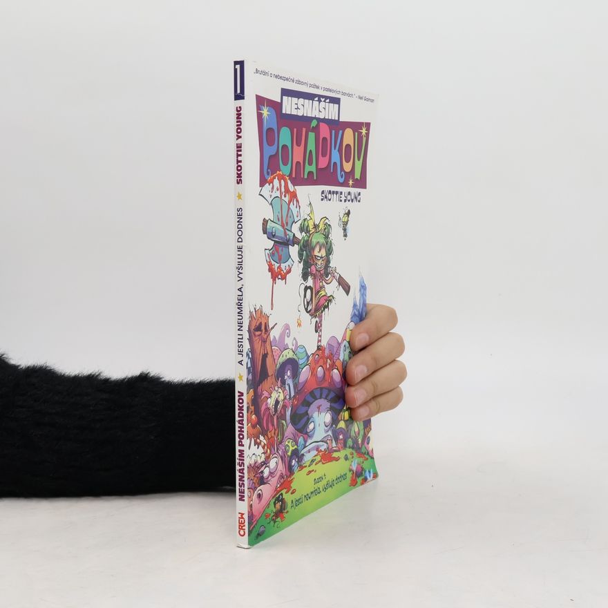 Skottie Young Nesnáším Pohádkov. Svazek 1.