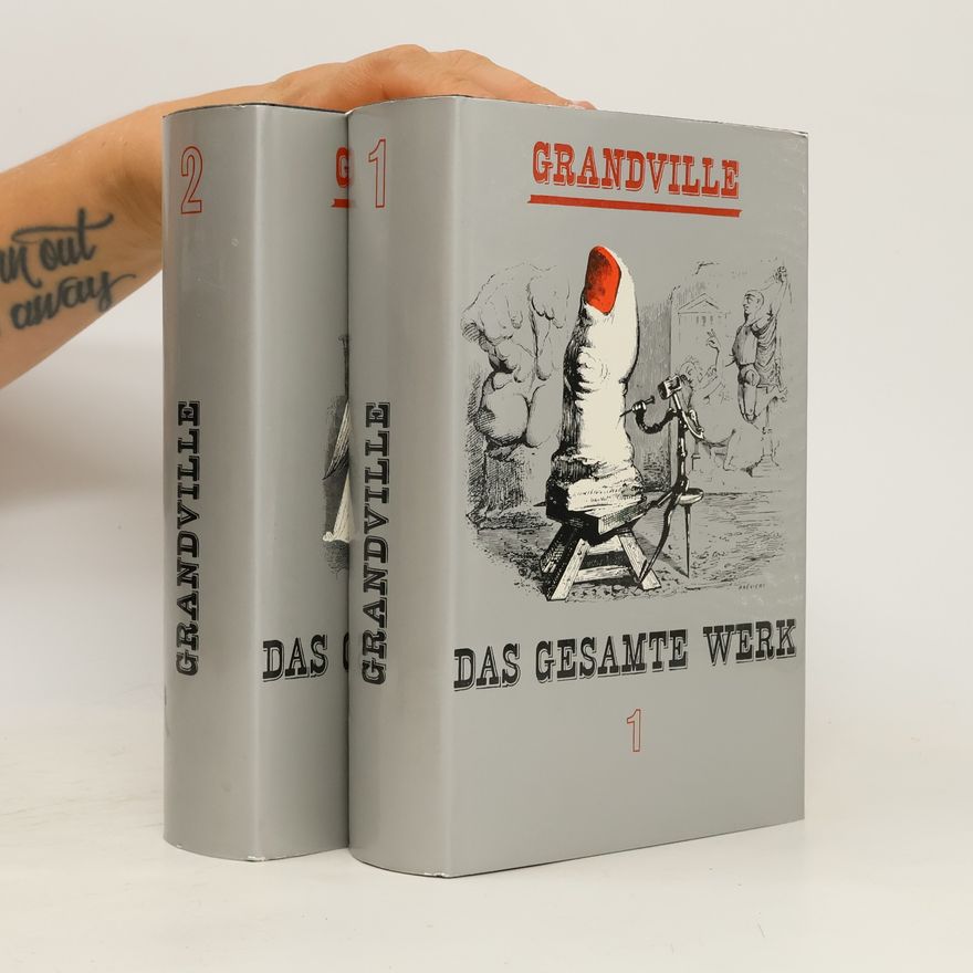 Grandville Das gesamte Werk 1-2
