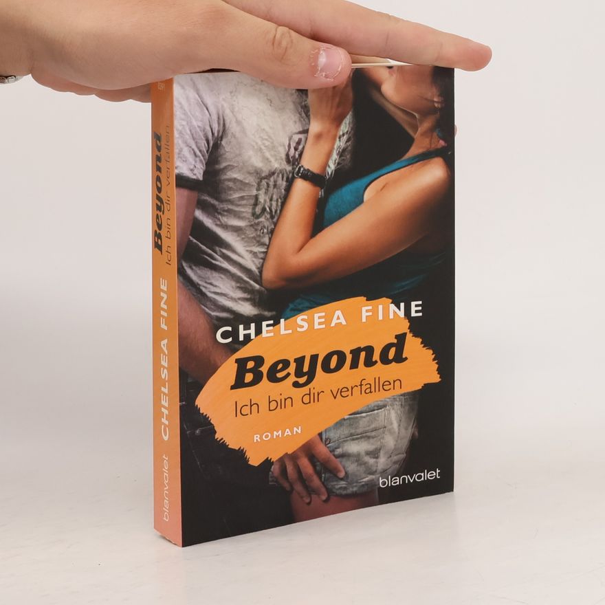 Chelsea Fine Beyond - ich bin dir verfallen