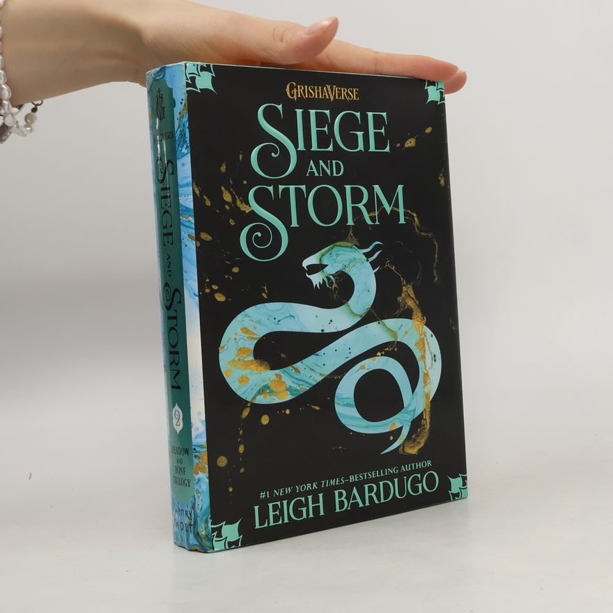 Leigh Bardugo Siege and Storm