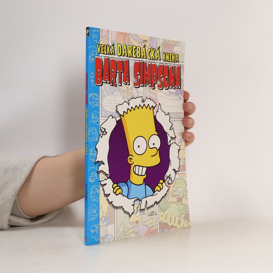 Matt Groening Velká darebácká kniha Barta Simpsona