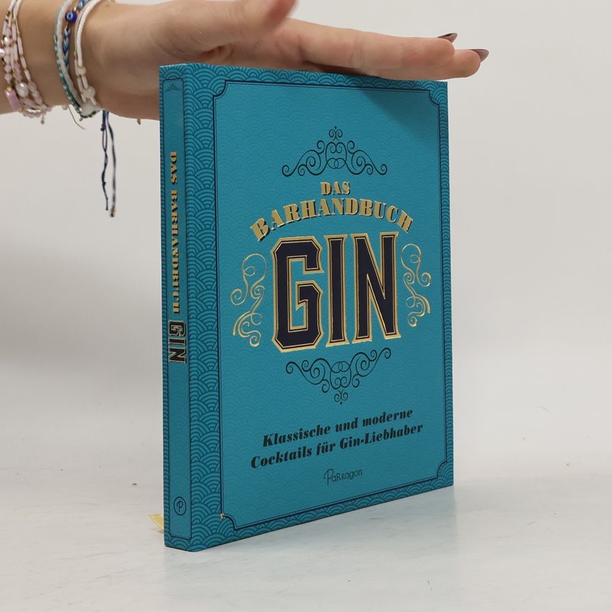 Lincoln Jefferson Das Barhandbuch Gin