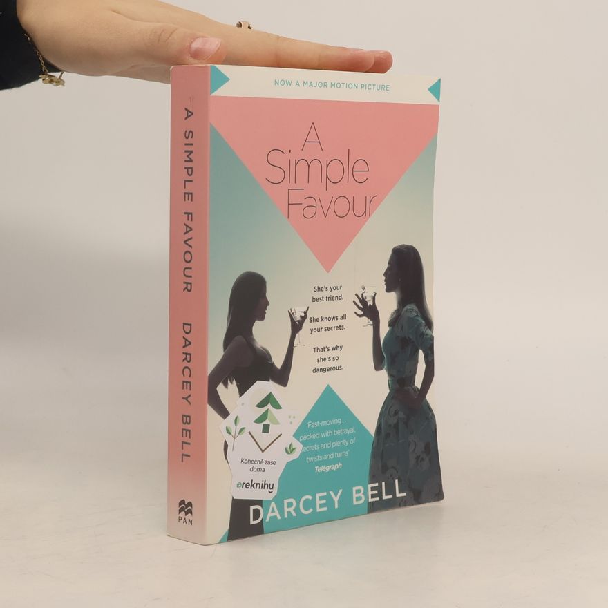 Darcey Bell A Simple Favour