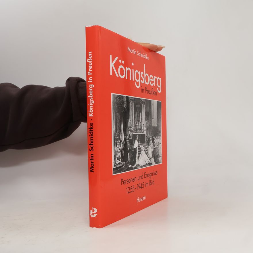 Martin Schmidtke Königsberg in Preußen