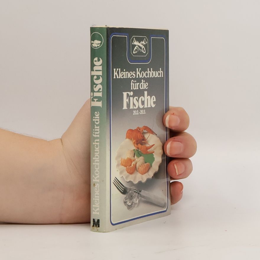 Hans J. Fahrenkamp Kleines Kochbuch für die Fische