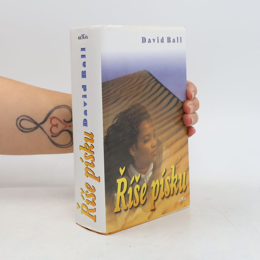 David W. Ball Říše písku