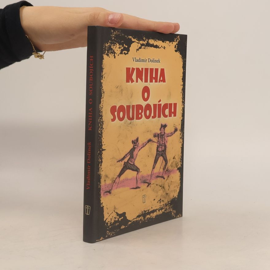 Vladimír Dolínek Kniha o soubojích