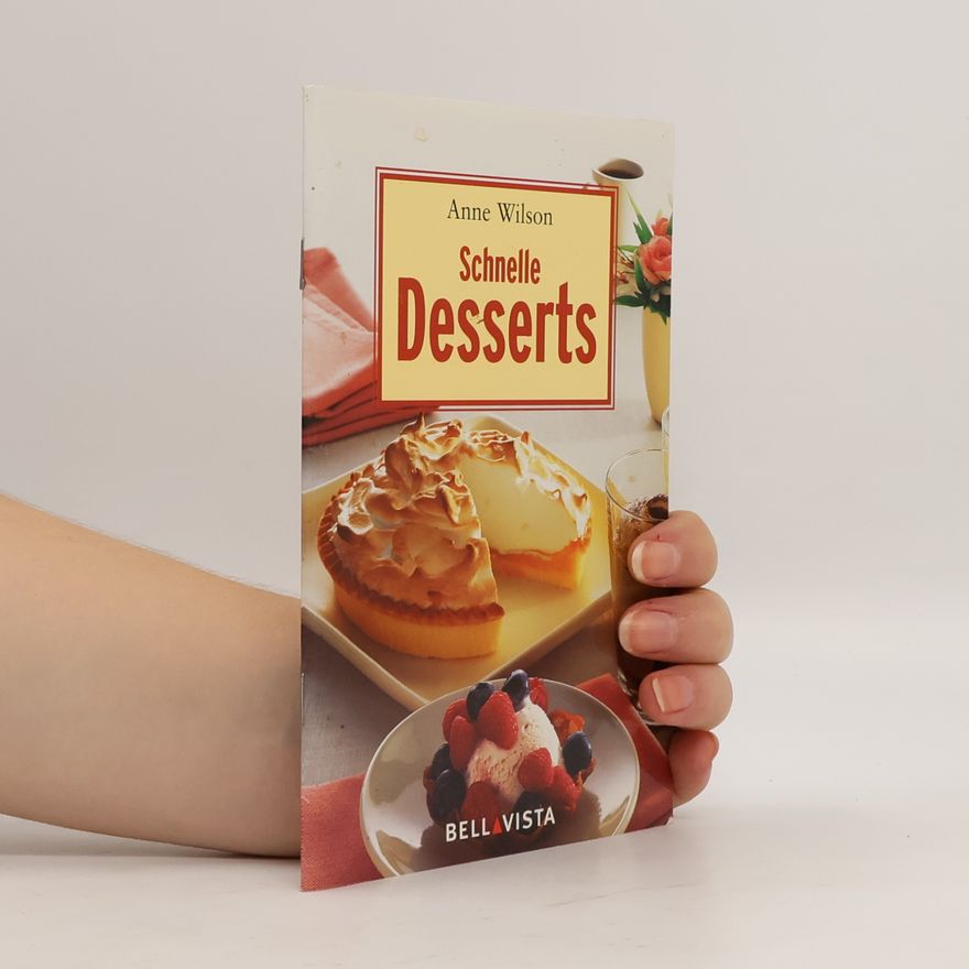 Anne Wilson Schnelle Desserts
