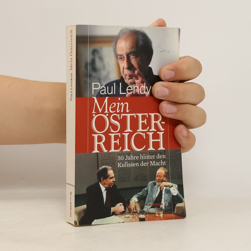 Paul Lendvai Mein Österreich