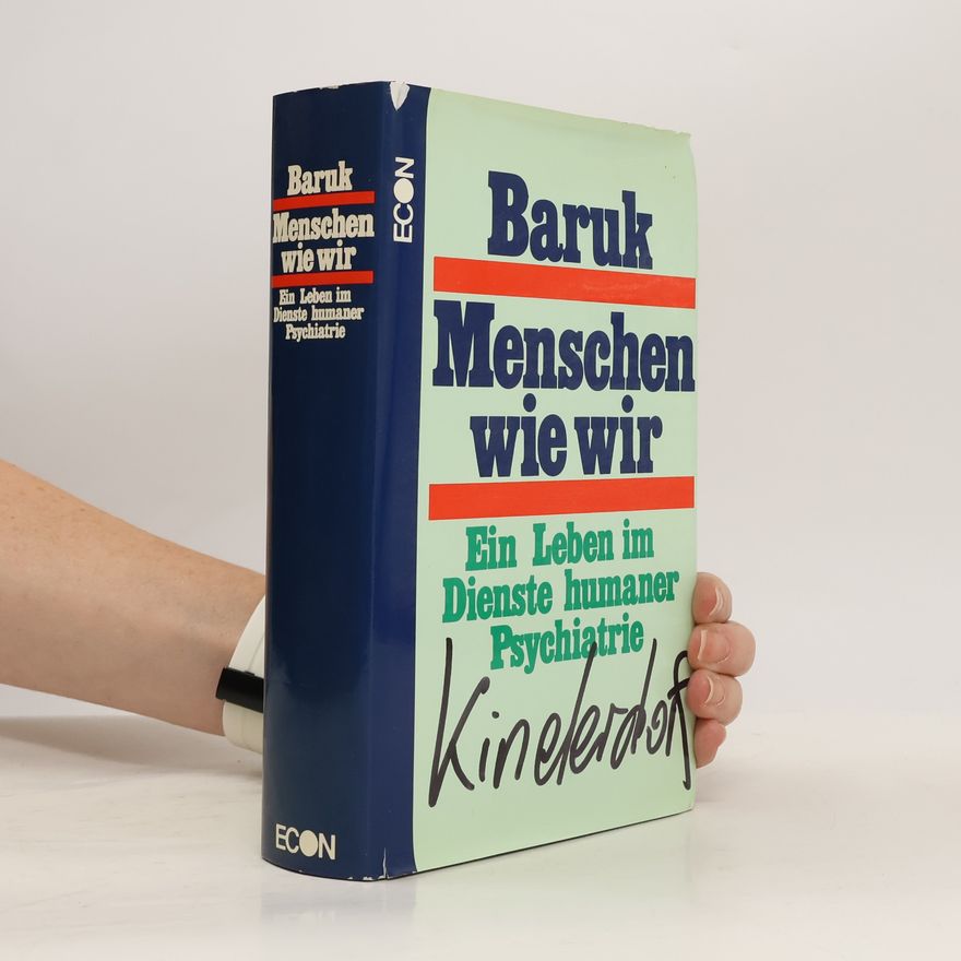 Henri Baruk Menschen wie wir