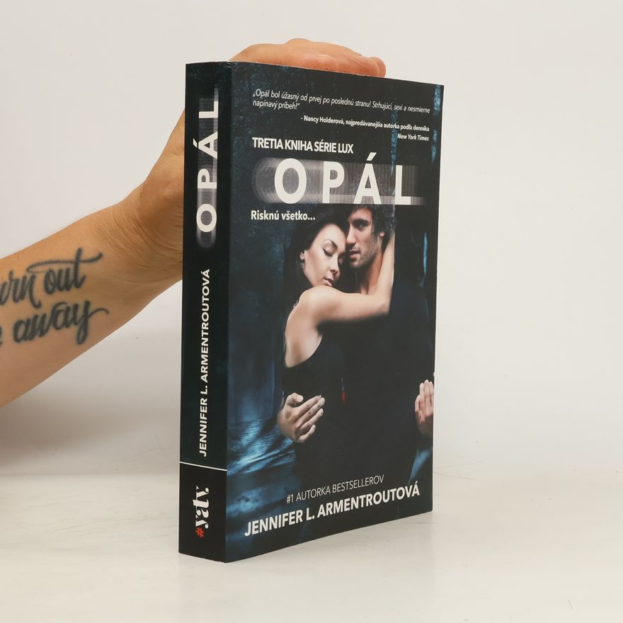 Jennifer L. Armentrout Opál - Risknú všetko...