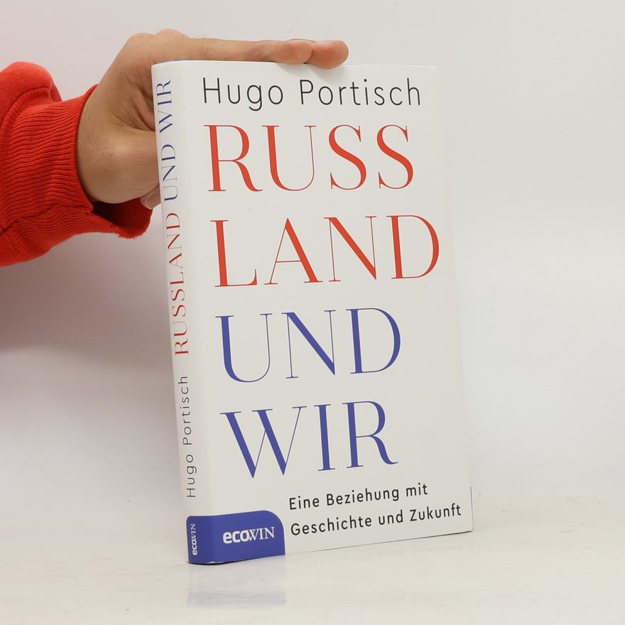 Hugo Portisch Russland und wir
