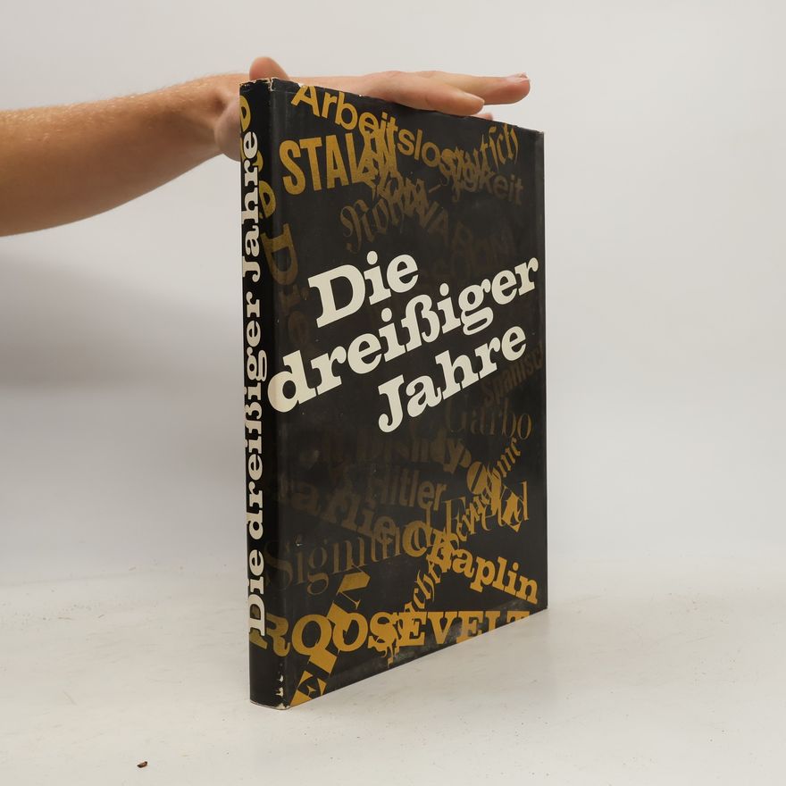 Various authors Die Dreissiger Jahre
