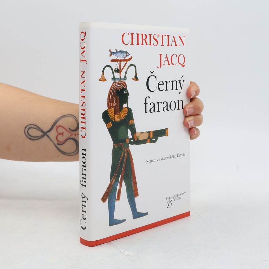 Christian Jacq Černý faraon