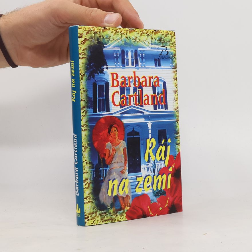 Barbara Cartland Ráj na zemi
