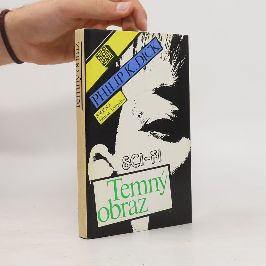 Philip K. Dick Temný obraz