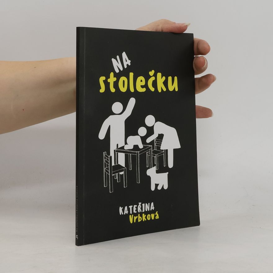 Kateřina Vrbková Na stolečku