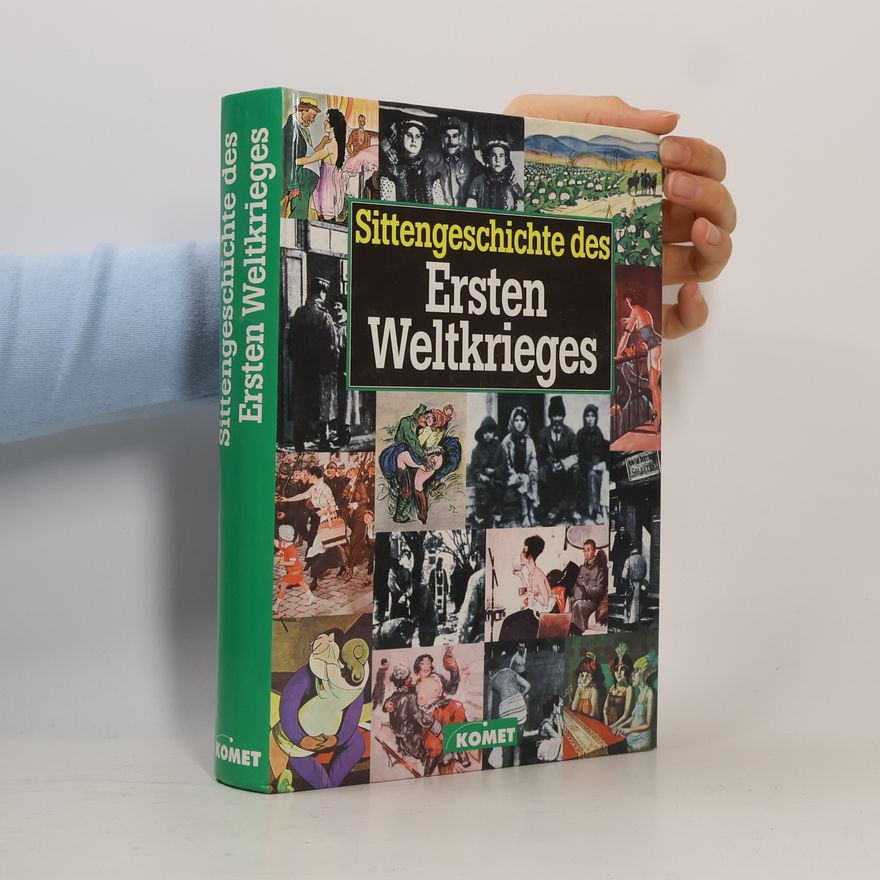Magnus Hirschfeld Sittengeschichte des Ersten Weltkrieges