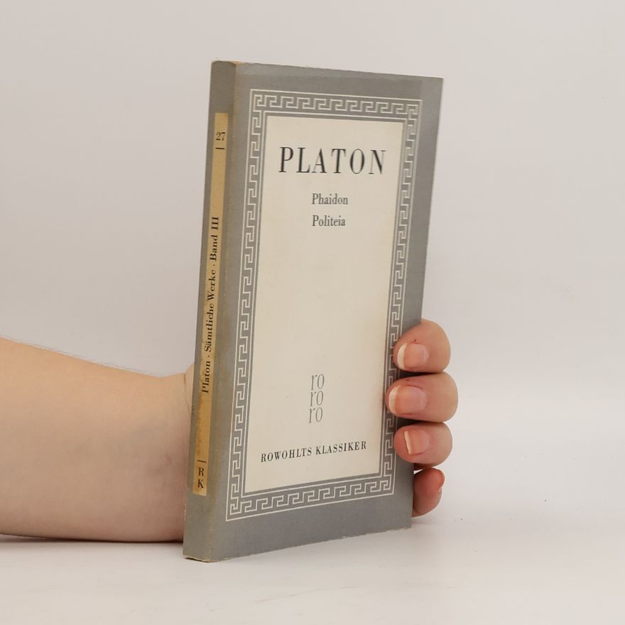 Platón Phaidon. Politeia