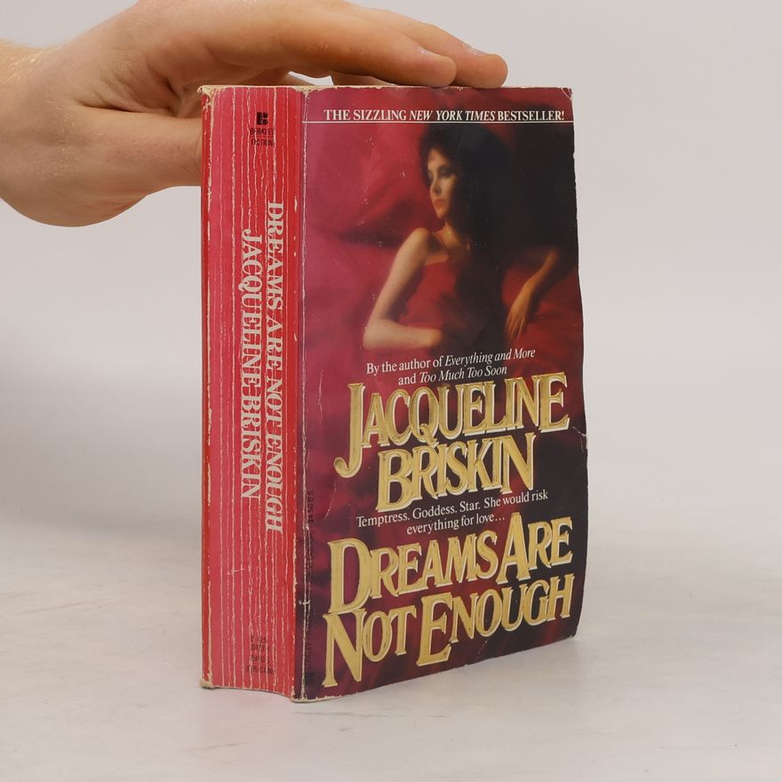 Jacqueline Briskin Dreams Are Not Enough