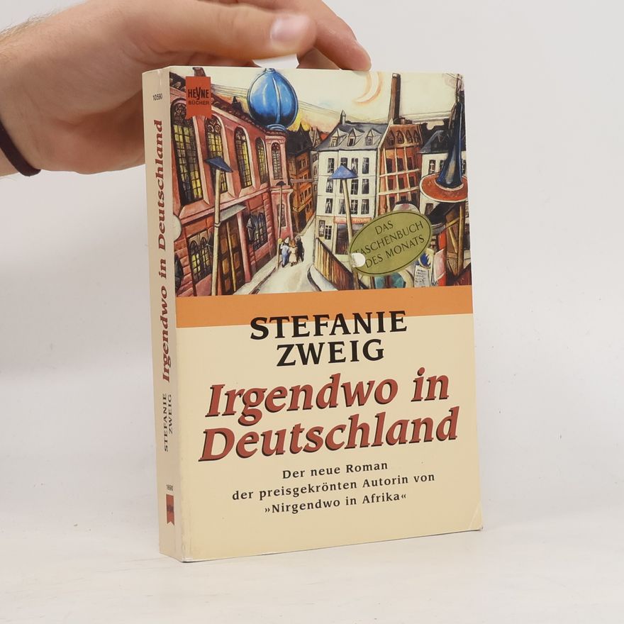 Stefanie Zweig Irgendwo in Deutschland