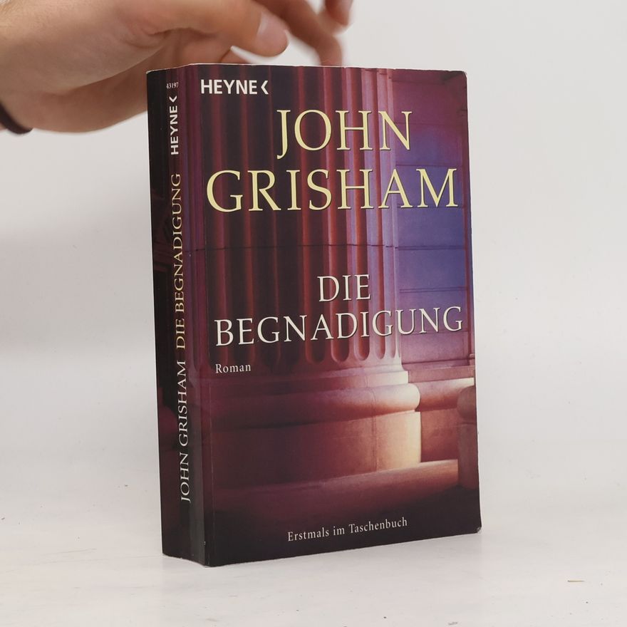 John Grisham Die Begnadigung