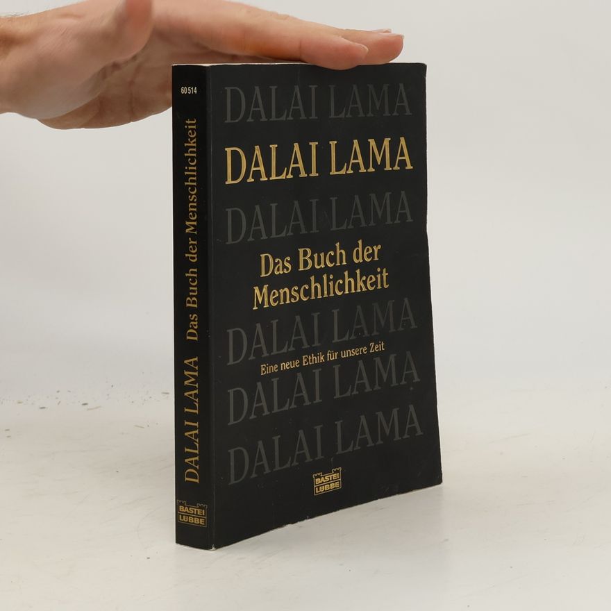 Dalaï-Lama Das Buch der Menschlichkeit