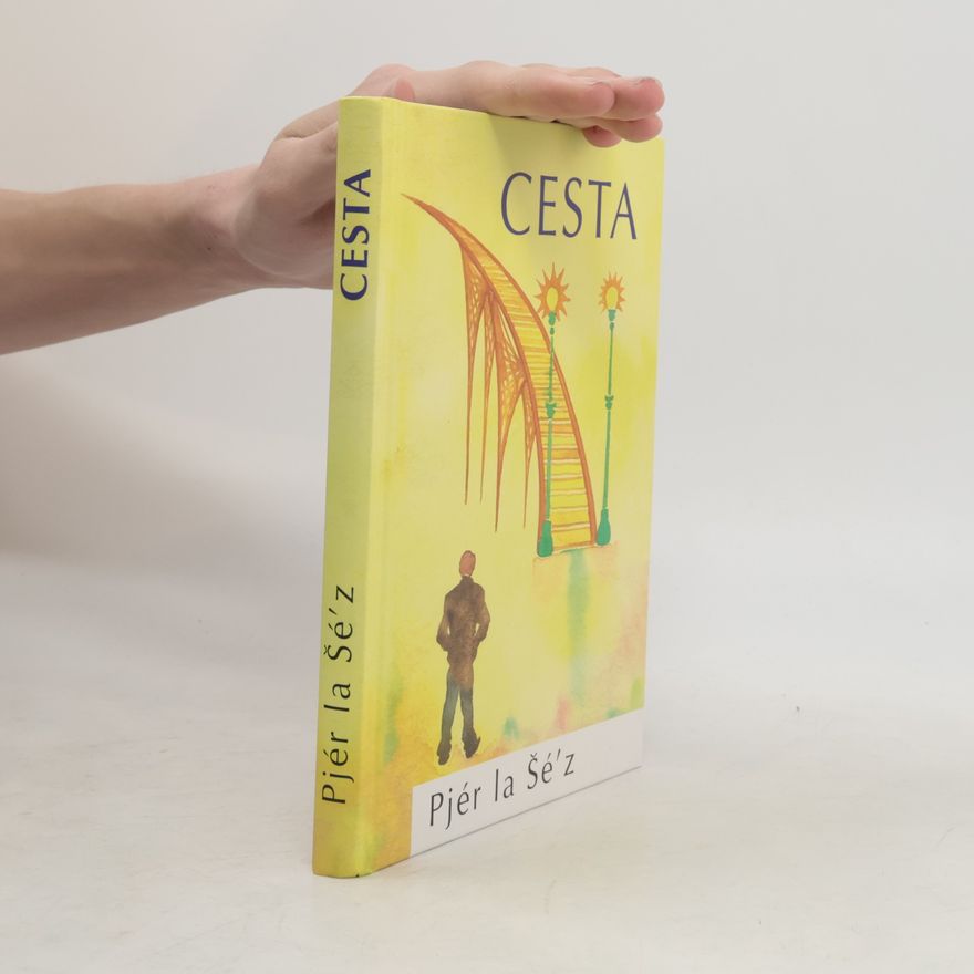 Pjér la Šéz Cesta