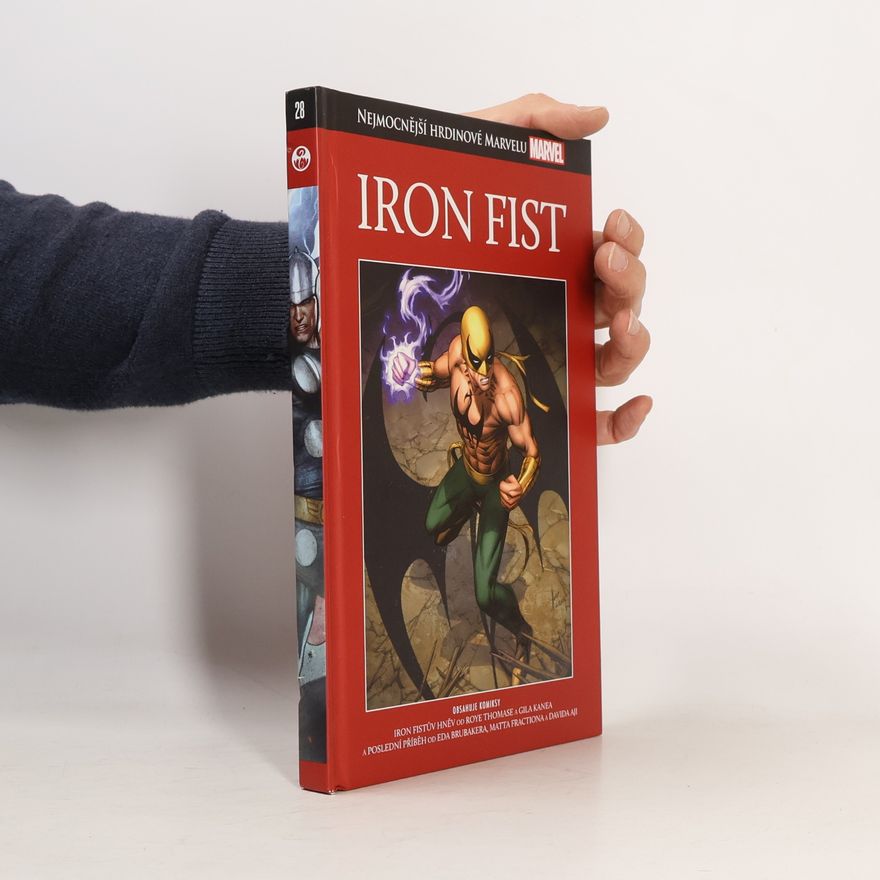 Auteurscollectief Nejmocnější hrdinové Marvelu 28. Iron Fist