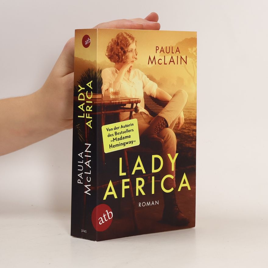 Paula McLain Lady Africa