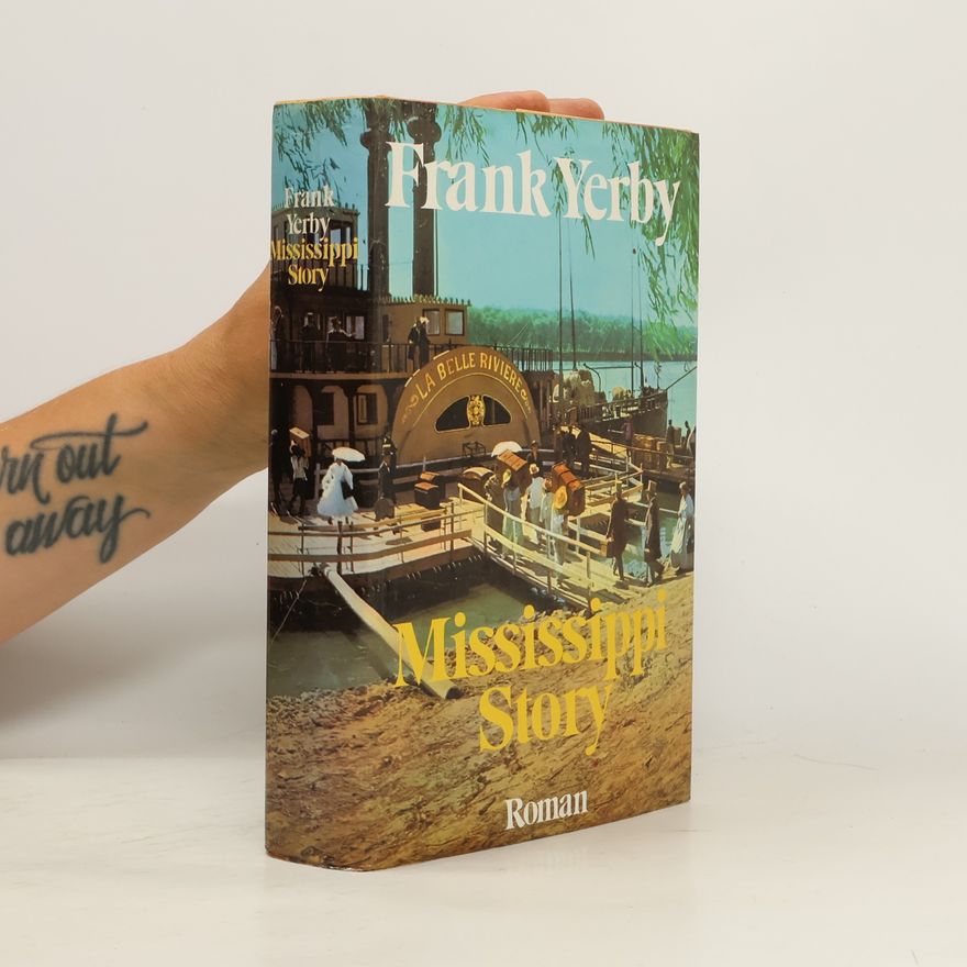 Frank Yerby Mississippi Story