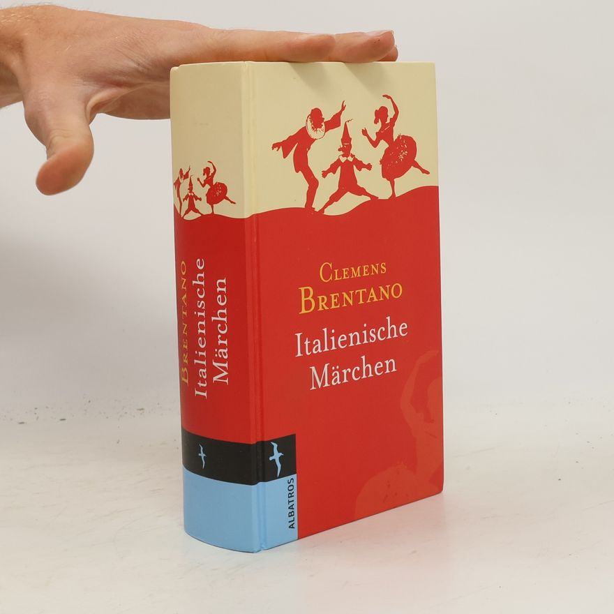 Clemens Brentano Italienische märchem