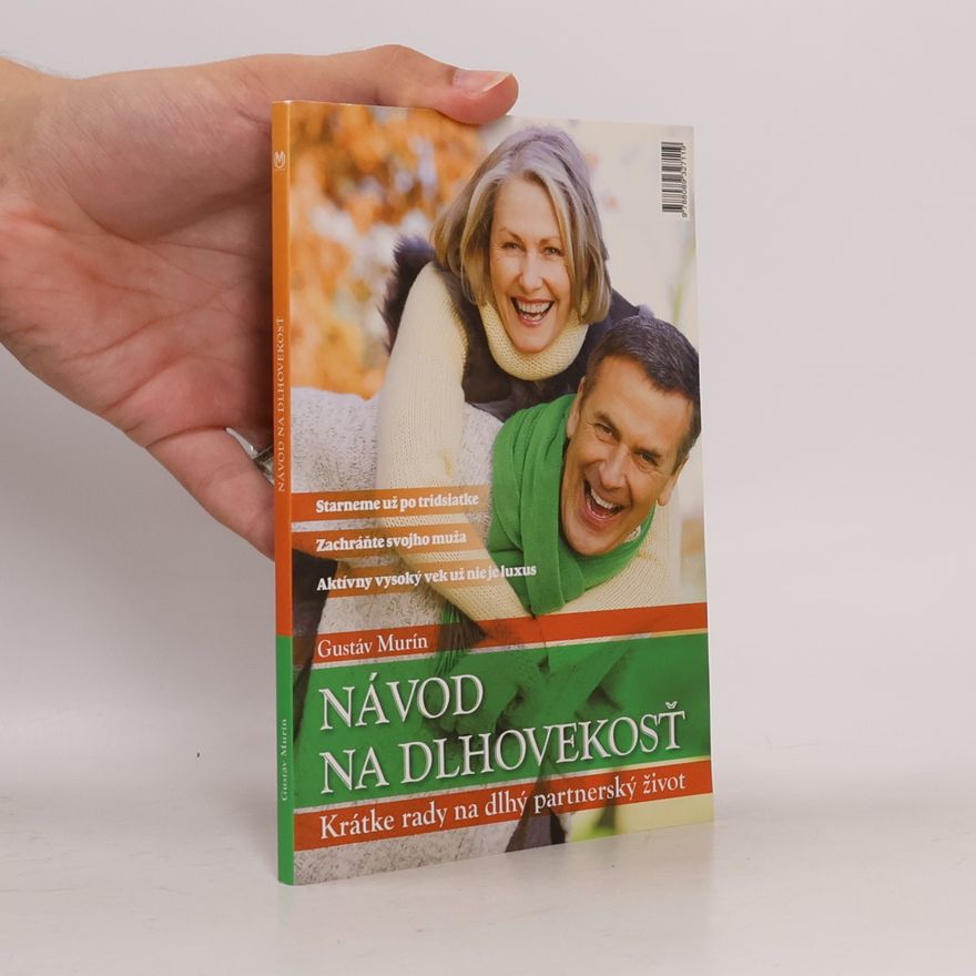 Gustáv Murín Návod na dlhovekosť