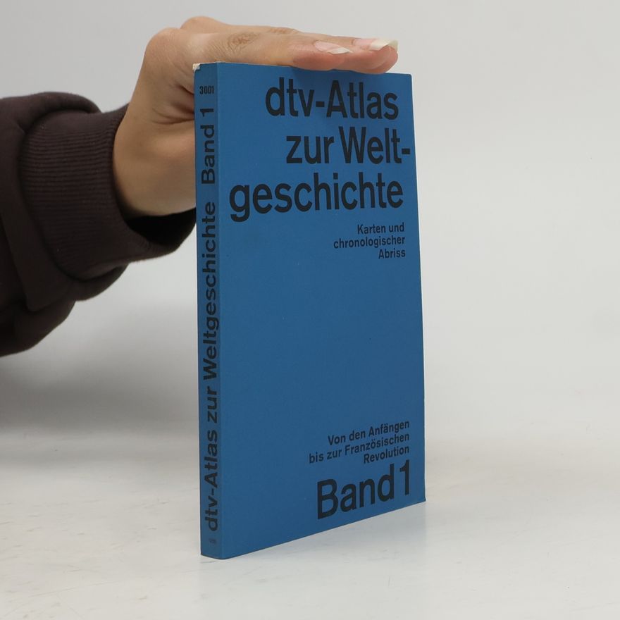 Kolektiv autorů dtv-Atlas zur Weltgeschichte 1