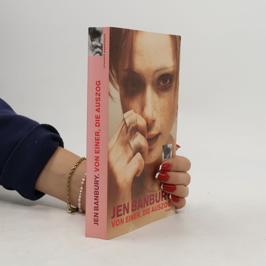 Jen Banbury Von einer, die auszog