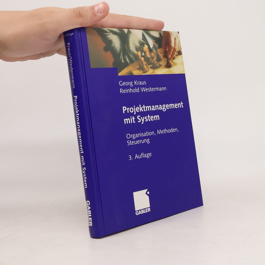 Georg Kraus Projektmanagement mit System