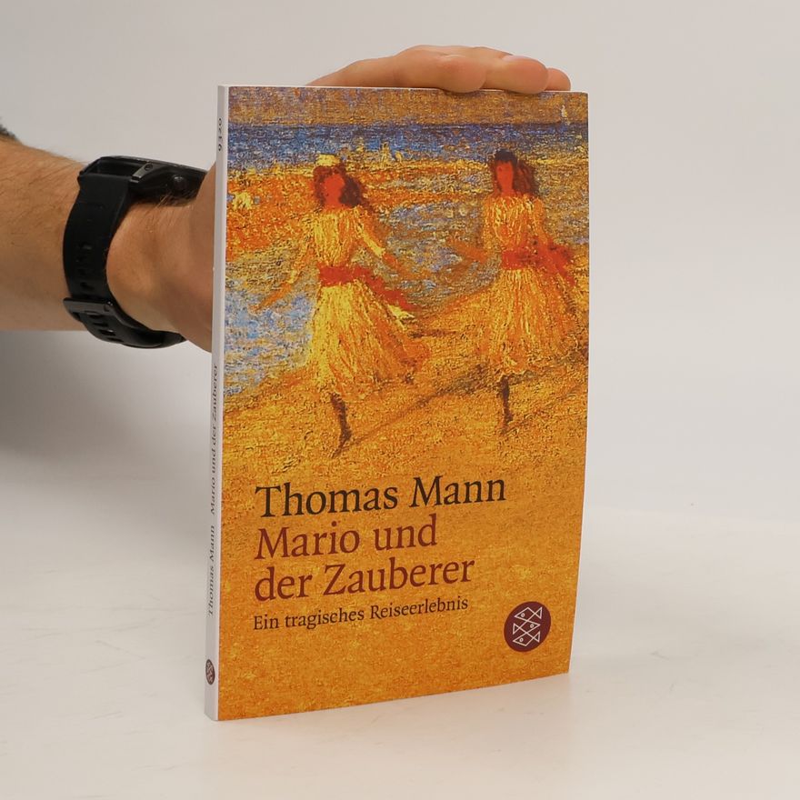 Thomas Mann Mario und der Zauberer