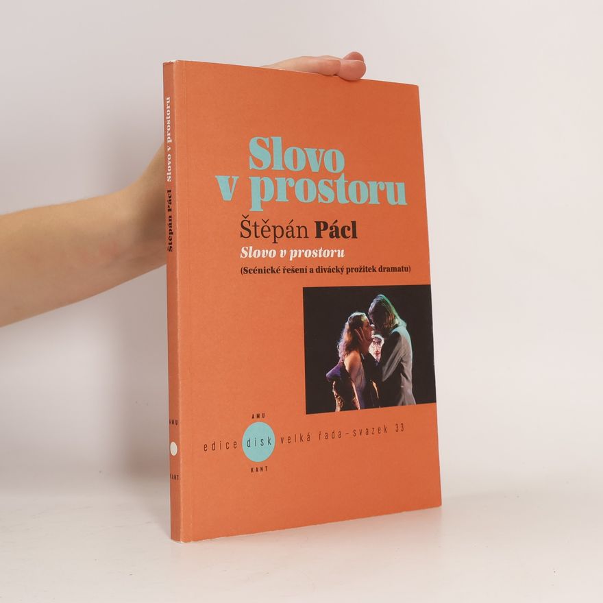 Štěpán Pácl Slovo v prostoru
